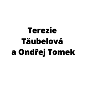 Terezie Täubelová a Ondřej Tomek